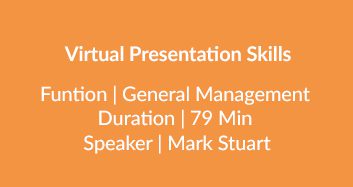 Virtual Presentation Skills