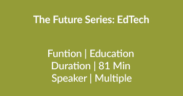 The Future Series: EdTech